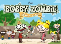 Bertrand.pt - Bobbie Zombie ; Born To Be Dead