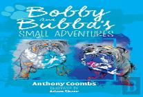 Bobby And Bubba'S Small Adventures