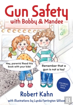 Bertrand.pt - Bobby And Mandee'S Gun Safety Book
