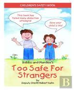 Bobby And Mandee'S Too Safe For Strangers