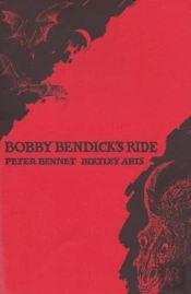 Bobby Bendick'S Ride