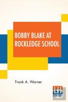 Bobby Blake At Rockledge School
