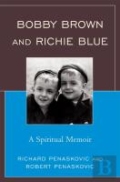Bobby Brown And Richie Blue