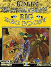 Bobby Bumblebee'S Big Ego Boost