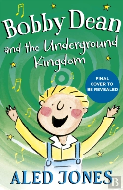 Bertrand.pt - Bobby Dean And The Underground Kingdom