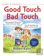 Bobby & Mandee'S Good Touch, Bad Touch