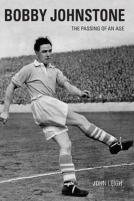 Bobby Johnstone: The Passing Of An Age