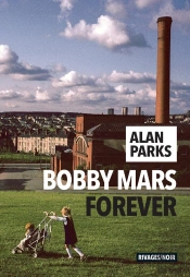 Bobby Mars For Ever