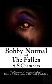 Bobby Normal And The Fallen
