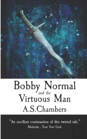 Bobby Normal And The Virtuous Man