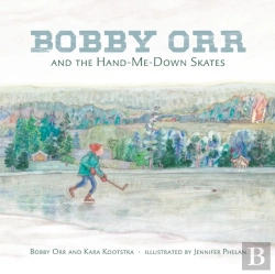 Bertrand.pt - Bobby Orr And The Hand-Me-Down Skates