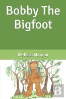Bobby The Bigfoot