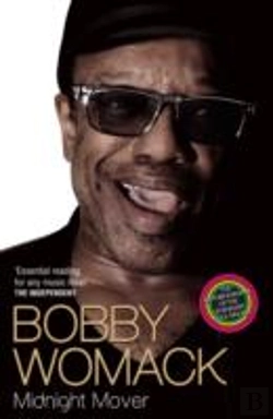 Bertrand.pt - Bobby Womack My Story 1944-2014