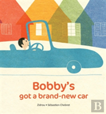 Bobby'S Got A Brand New Car