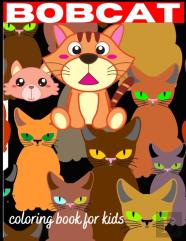 Bobcat Coloring Book For Kids