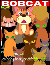 Bobcat Coloring Book For Kids