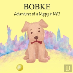 Bertrand.pt - Bobke: Adventures Of A Puppy In Nyc