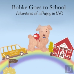 Bertrand.pt - Bobke Goes To School: Adventures Of A Pu