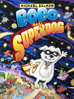 Bertrand.pt - Bobo, My Superdog