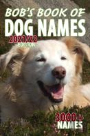 Bob'S Book Of Dog Names