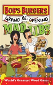 Bobs Burgers Grand Reopening Mad Libs