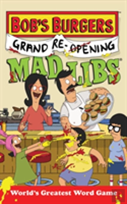 Bertrand.pt - Bobs Burgers Grand Reopening Mad Libs