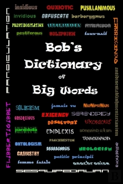 Bertrand.pt - Bob'S Dictionary Of Big Words
