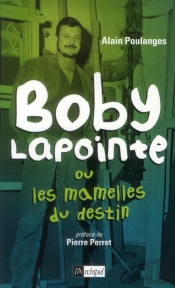 Boby Lapointe Ou Les Mamelles Du Destin