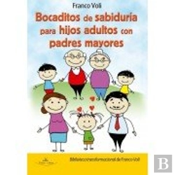 Bertrand.pt - Bocaditos De Sabidur¡A Para Hijos Adultos Con Padres Mayores