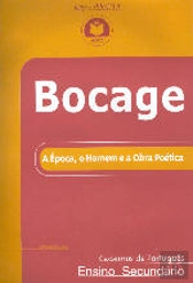 Bocage - A Época, o Homem e a Obra Poética