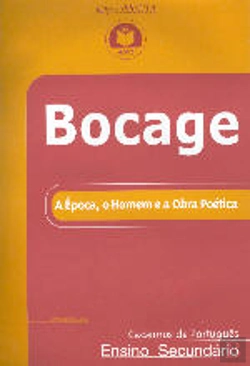 Bertrand.pt - Bocage - A Época, o Homem e a Obra Poética