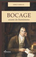 BOCAGE - arauto do Iluminismo