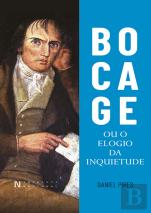 Bocage ou O Elogio da Inquietude