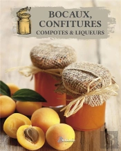 Bocaux, Confitures, Liqueurs, Etc.