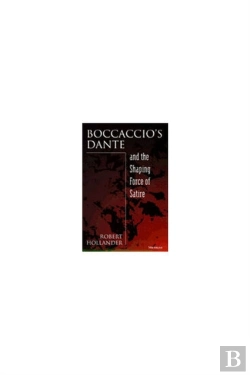 Bertrand.pt - Boccaccio'S Dante And The Shaping Force Of Satire