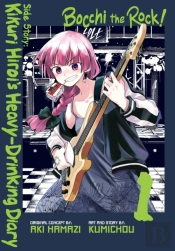 Bocchi The Rock! Side Story: Kikuri Hiroiâ€™S Heavy-Drinking Diary, Vol. 1