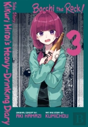 Bocchi The Rock! Side Story: Kikuri Hiroiâ€™S Heavy-Drinking Diary, Vol. 3