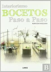 Bocetos Interiorismo. Paso A Paso
