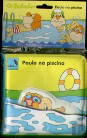 Bochechas no Banho - Paulo na Piscina