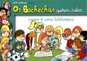 Bochechas Querem Saber... Como É Uma Biblioteca