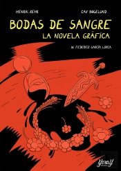 Bodas De Sangre. La Novela Grafica
