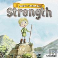 Bodhi'S Search For Strength