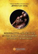 Bodhisattva And ŚUnyata In The Early And Developed Buddhist Traditions
