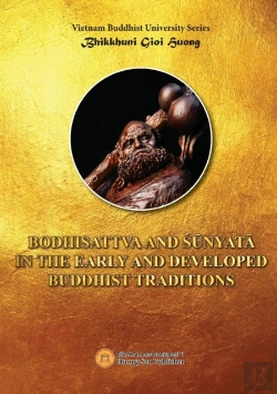 Bertrand.pt - Bodhisattva And ŚUnyata In The Early And Developed Buddhist Traditions
