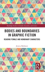 Bodies And Boundaries In Graphic Fiction