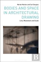 Bodies And Space In Architectural Drawing