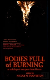 Bodies Full Of Burning