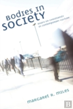 Bertrand.pt - Bodies In Society: Essays On Christianity In Contemporary Culture