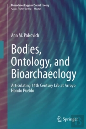 Bodies, Ontology, And Bioarchaeology