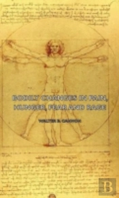 Bodily Changes In Pain, Hunger, Fear And
